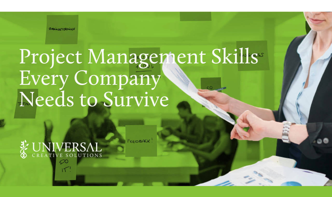 Project Management Skills Every Company Needs to Survive